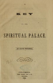 Cover of: A key to the spiritual palace