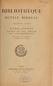 Cover of: Bibliothèque de Octave Mirbeau: livres anciens, livres du XIXe siècle et contemporains