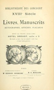 Cover of: Bibliothèque des Goncourt: XVIIIe siècle : Livres, manuscrits, autographes, affiches, placards