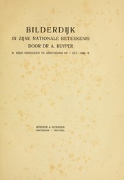 Cover of: Bilderdijk in zijne nationale beteekenis by Abraham Kuyper