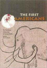 Cover of: The First Americans: The Pleistocene Colonization of the New World (Wattis Symposium Series in Anthropology)
