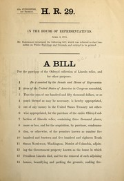 Cover of: A bill for the purchase of the Oldroyd Collection of Lincoln relics, and for other purposes