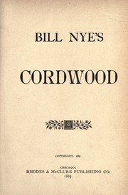 Cover of: Bill Nye's cordwood by Bill Nye