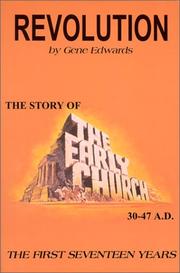 Cover of: Revolution: The Story of the Early Church