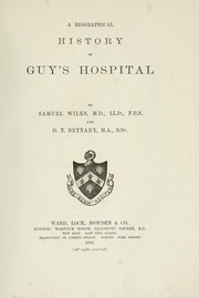 Cover of: A biographical history of Guy's Hospital