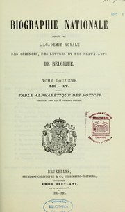 Cover of: Biographie nationale by Académie royale des sciences, des lettres et des beaux-arts de Belgique