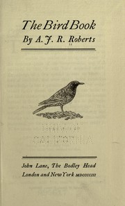 Cover of: The bird book / A. J. R. Roberts | Arthur James Rooker Roberts