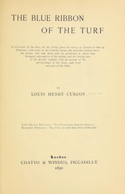 Cover of: The blue ribbon of the turf by James Glass Bertram