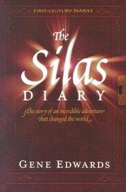 Cover of: The Silas Diary (First-Century Diaries) by Gene Edwards