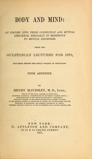 Cover of: Body and mind by Henry Maudsley