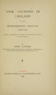 Cover of: Book auctions in England in the seventeenth century (1676-1700): with a chronological list of the book auctions of the period