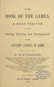 Cover of: The book of games by H. H. Stoddard