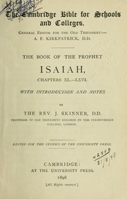 Cover of: The book of the prophet Isaiah, chapters 40-66, with introd. and notes by Skinner, John
