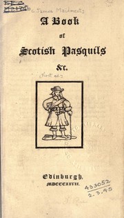 Cover of: A book of Scotish pasquils, &c