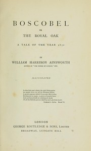 Cover of: Boscobel by William Harrison Ainsworth