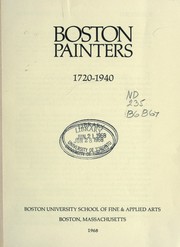Cover of: Boston painters, 1720-1940: [Exhibition catalogue]
