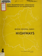 Cover of: The Boston regional survey transportation inventory: chapter four: highways. (preliminary) by Planning Services Group (Cambridge, Mass.)