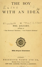 Cover of: The boy with an idea by Elizabeth Eiloart