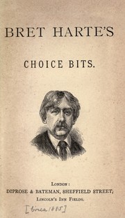 Cover of: Bret Harte's choice bits by Bret Harte