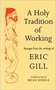 A holy tradition of working by Eric Gill