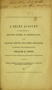 Cover of: A brief account of the efforts of Senator Cooper, of Pennsylvania