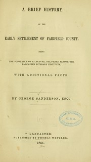 A brief history of the early settlement of Fairfield county cover