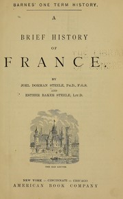 Cover of: A brief history of France. by Joel Dorman Steele