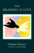 Cover of: The Meaning of Love (Library of Russian Philosophy) by Vladimir Solovyov