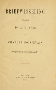 Briefwisseling tusschen A. Kuyper en Charles Boissevain by Abraham Kuyper