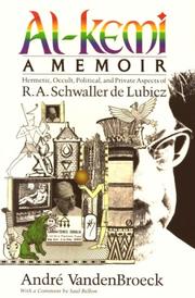 Cover of: Al-Kemi: A Memoir : Hermetic, Occult, Political, and Private Aspects of R.A. Schwaller De Lubicz