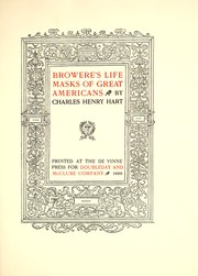 Cover of: Browere's life masks of great Americans by Charles Henry Hart