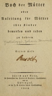 Cover of: Buch der mütter by Johann Heinrich Pestalozzi