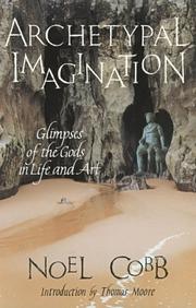 Cover of: Archetypal imagination by Noel Cobb