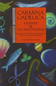 Cover of: Carmina Gadelica by Carmichael, Alexander