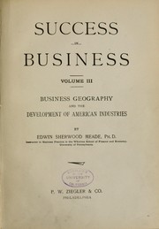 Business geography and the development of American industries by Mead, Edward Sherwood