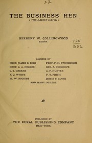 Cover of: The business hen (the latest hatch) by Herbert W. Collingwood