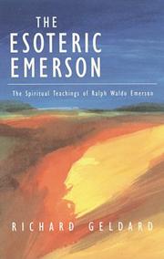 Cover of: The esoteric Emerson: the spiritual teachings of Ralph Waldo Emerson