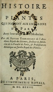Cover of: Histoire des plantes qui naissent aux environs de Paris by Joseph Pitton de Tournefort