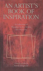 Cover of: An Artist's Book of Inspiration: A Collection of Thoughts on Art, Artists, Creativity