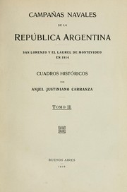Cover of: Campañas navales de la República Argentina: cuadros históricos