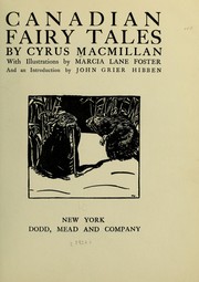 Cover of: Canadian fairy tales by Macmillan, Cyrus