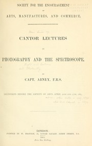 Cover of: Cantor lectures on photography and the spectroscope