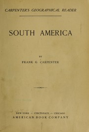 Cover of: Carpenter's geographical reader: South America