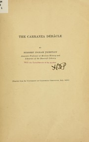 Cover of: The Carranza débâcle by Herbert Ingram Priestley