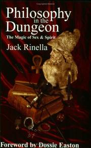 Cover of: Philosophy In the Dungeon, The Magic of Sex & Spirit
