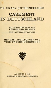 Casement in Deutschland by Franz Rothenfelder