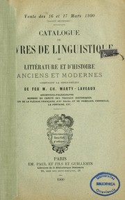 Cover of: Catalogue de livres de linguistique, de littérature et d'histoire anciens et modernes composant la bibliothèque de feu Ch. Marty-Laveaux by Charles Joseph Marty-Laveaux