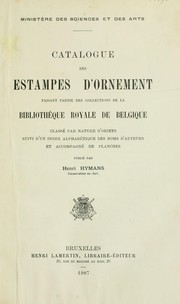 Cover of: Catalogue des estampes d'ornement faisant partie des collections de la Bibliothèque royale de Belgique by Bibliothèque royale de Belgique