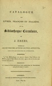 Cover of: Catalogue des livres, Francois et Italiens de la biblioteque circulaire by John Ebers