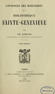 Catalogue des manuscrits de la bibliothèque Sainte-Geneviève by Bibliothèque Sainte-Geneviève